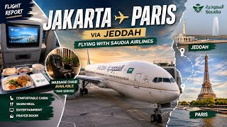 Flying Saudia Jakarta - Paris via Jeddah | Economy Class Flight Report