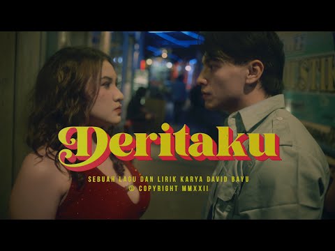 DAVID BAYU - DERITAKU (OFFICIAL MUSIC VIDEO)