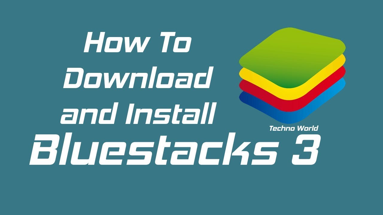 bluestacks 3 download for pc