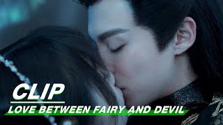 Dongfang Qingcang Tries His Best To Love Orchid | Love Between Fairy and Devil | 苍兰诀 | iQIYI