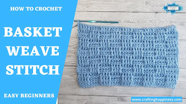 Learn the Basketweave Stitch: Easy Crochet Instructions