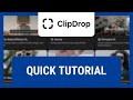 How to Use Clipdrop AI (Quick Tutorial)