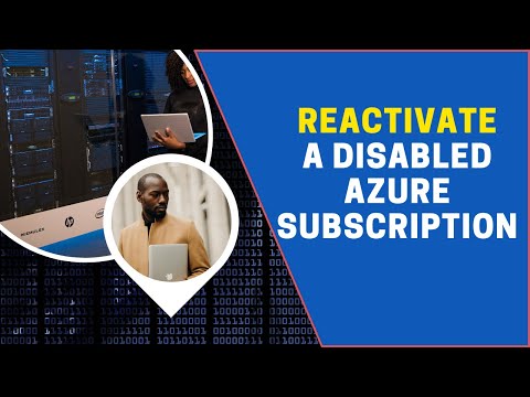 How to Reactivate a disabled Azure subscription | Learn azure now