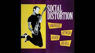 SOCIAL    DISTORTION       “Somewhere Between Heaven and Hell”    1992  full album r