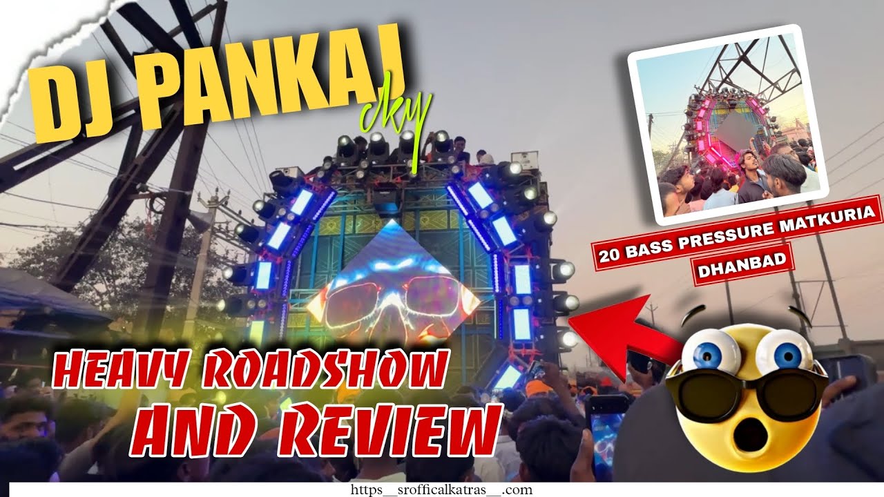 SHIVRATRI ROADSHOW DHANBAD GODHAR || DJ PANAKJ HEAVY ROADSHOW AND LIGHTING 😱 AND OSM REVIEW 