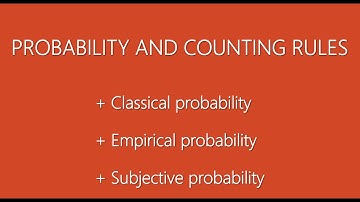 PROBABILITY AND COUNTING RULES
