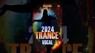 VOCAL TRANCE 2024 SET 84 RASEK 13 #shorts #vocaltrance