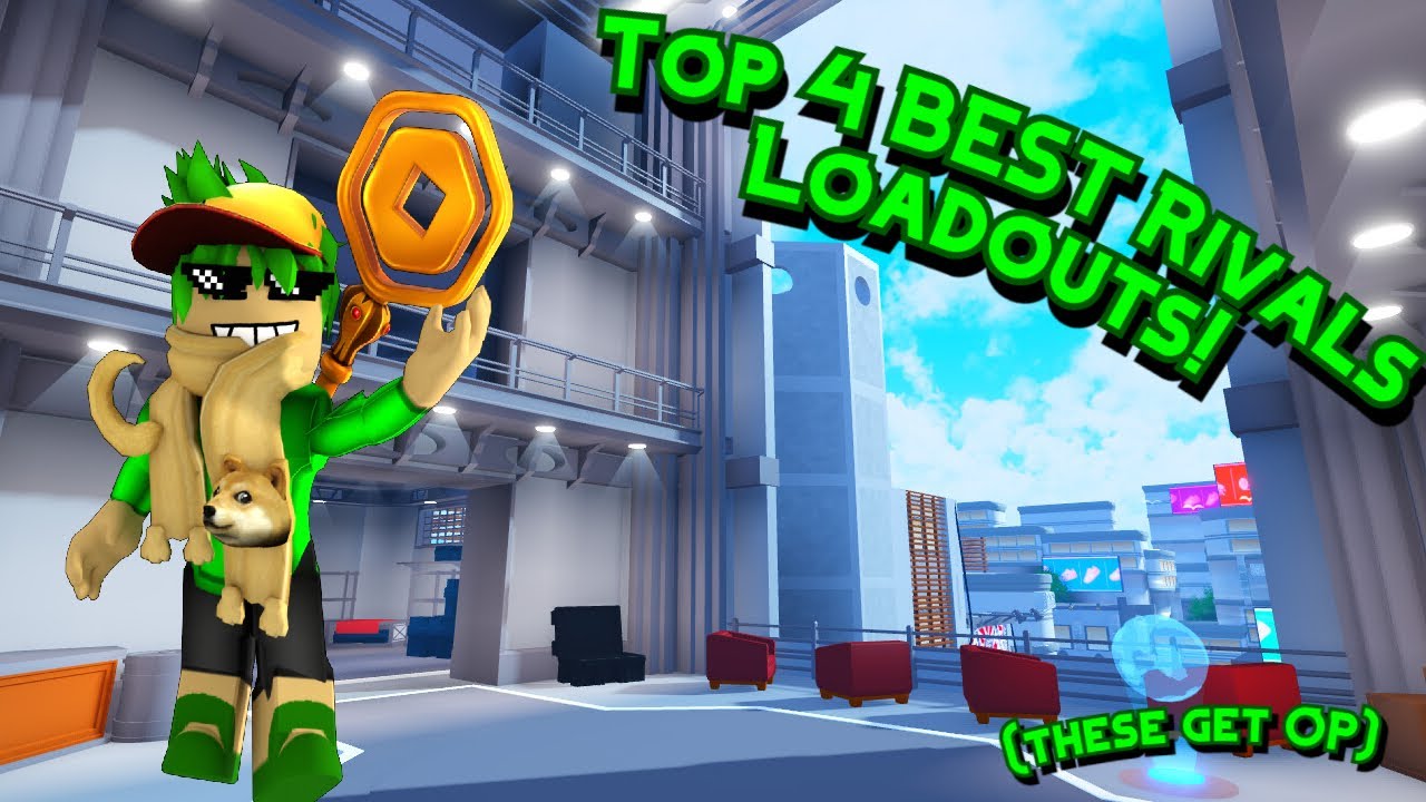 Top 4 BEST loadouts in roblox rivals! - YouTube