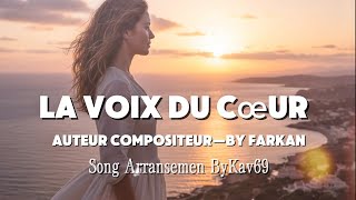 la Voix Du Cur suara Hati   Song By Kav 69