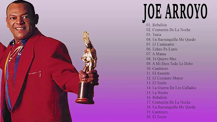 Joe Arroyo Exitos Sus Mejores Canciones