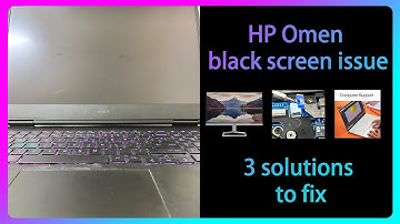 3 Ways to fix HP Omen Laptop Black Screen issue