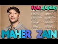 ✨Kumpulan Lagu Sholawat - Maher Zain (Full Album 2024) Ya Nabi Salam Alaika ,Rahmatun Lil