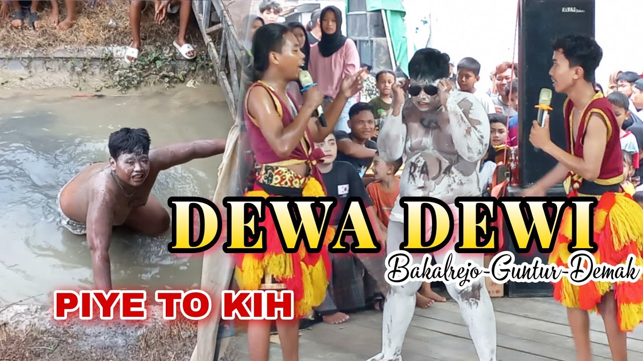 Kejebur Got ‼️ Guyon Maton Tuyul Dewa Dewi Al Huda 2024 Di Desa Bakalrejo Guntur Demak