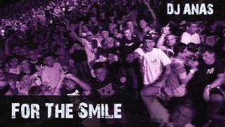 Dj Anas - For The Smile Resimi