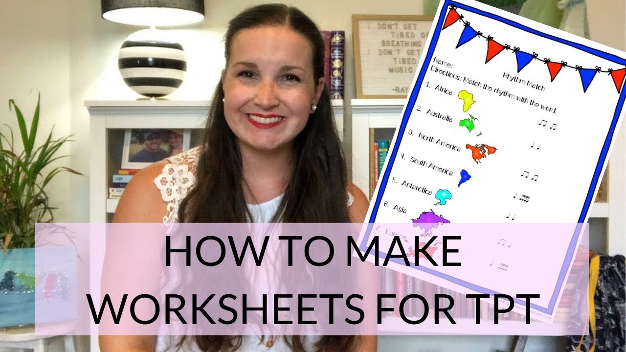 HOW TO MAKE TEACHERS PAY TEACHERS PRODUCTS | Worksheets - YouTube