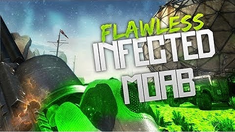 Flawless Infected M.O.A.B ( MW3 )