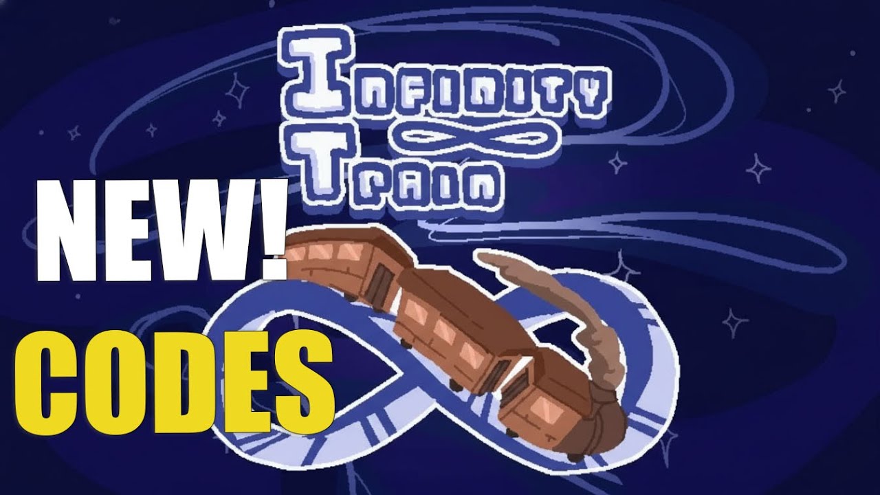 INFINITY TRAIN CODES 🎟️[ROBLOX]🎟️ | *NEW* ALL WORKING CODES FOR ...