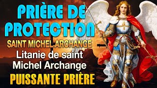 Prière PUISSANTE à SAINT MICHEL ARCHANGE 🙏LITANIE de SAINT MICHEL Archange