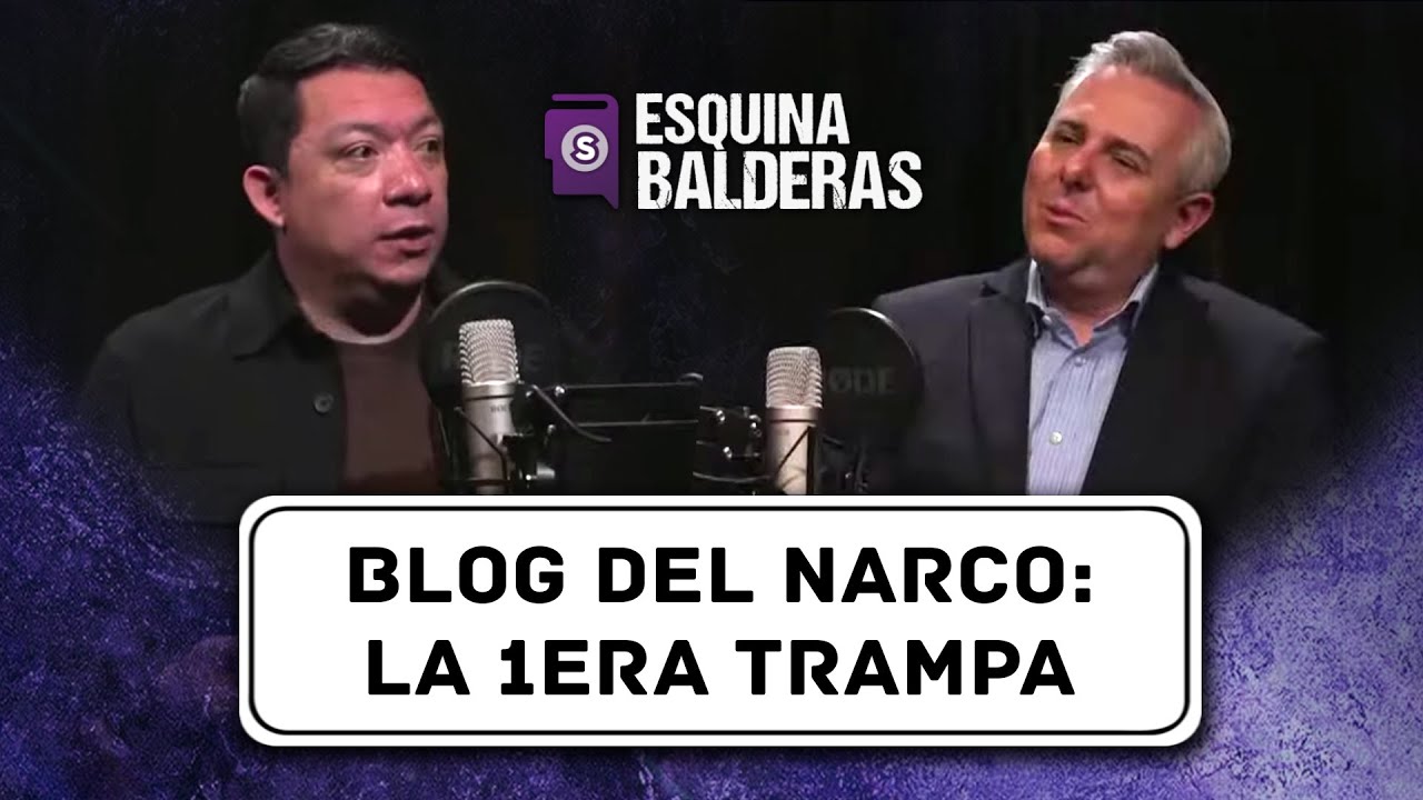 Blog del Narco: así nació el monstruo que exhibió la guerra contra el narco | Esquina Balderas