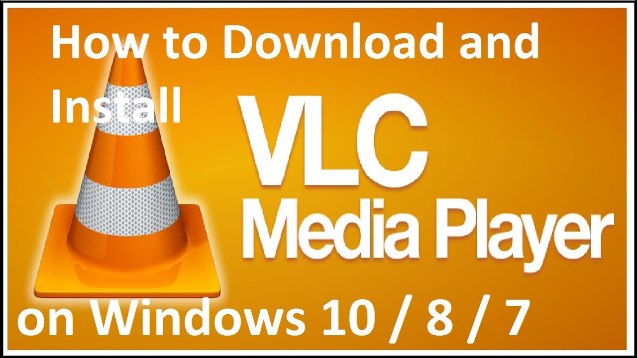 vlc media player windows 10 download