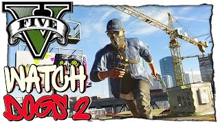 GTA 5 МОДЫ: Watch Dogs 2 - ВОТЧ ДОГС 2 В ГТА 5 GTA 5 МОДЫ: Watch Dogs 2 - ВОТЧ ДОГС 2 В ГТА 5