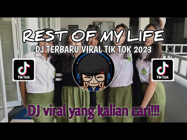 DJ FUNKOT FOR THE REST OF MY LIFE VIRAL TIKTOK 2023 YANG KALIAN CARI ❗❗❗ class=