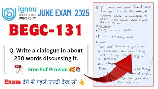 Dialogue writing | How to write dialogue in Exams | Begc 131 Important questions June exam 2025