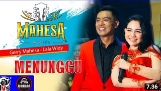 Menunggu Gery Mahesa feat Lala Widy