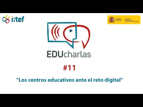 EDUcharla 11: 'Los