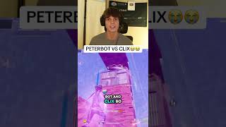 Peterbot VS Clix😭🔥