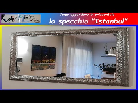 ##2 - Come appendere in orizzontale lo specchio "Istanbul"