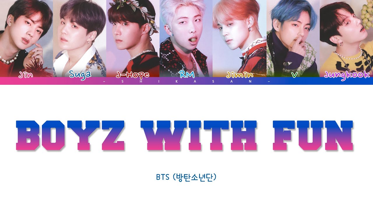 BTS (방탄소년단) 흥탄소년단 (BOYZ WITH FUN) [COLOR CODED HAN/ROM/ESP] YouTube