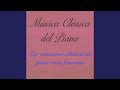 Bagatela in A Minor, WoO 59 &quot;Para Elisa&quot; (Piano Clásico)