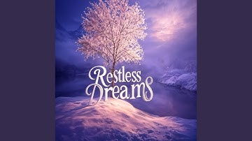 Restless Dreams