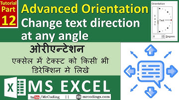 MS-EXCEL-12-Advance Text Orientation in MS Excel | Rotate text to any direction | Hindi Tutorial
