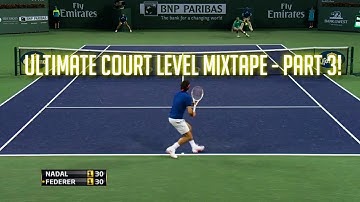 Roger Federer - Ultimate Court Level Highlights ● Part 3