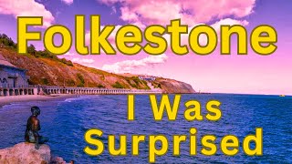Folkestone: The UK's Most Unique Seaside resort?