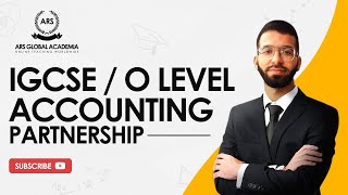IGCSE ACCOUNTING 0452 | Partnership : Appropriation and Current Account | March 2022