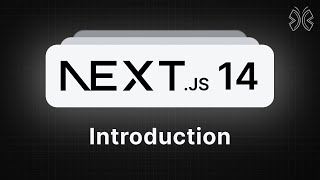Next.js 14 Tutorial - 1 - Introduction