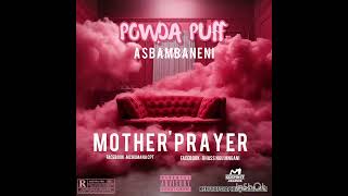 Mother's Prayer_Mchumana CP T no Rhass Ngu Mngani.mp3