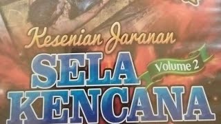 Sela Kencana Vol 2 Full Video