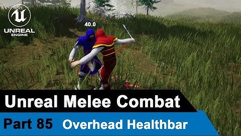 Unreal Overhead Healthbar - UE4 Open World Tutorials #85