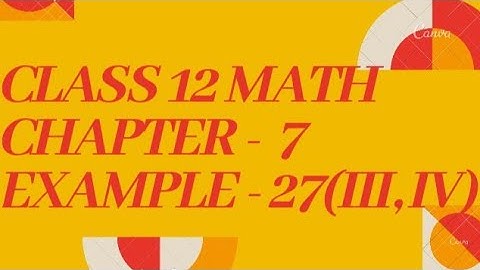 Class 12 math Chapter 7 Example 27