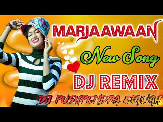 Marjaavaan Song Bell Bottom Dj ➤ Marjaavaan Song Bell Bottom Dj Song ➤ New Song Dj ➤ Dj Pushpendra class=