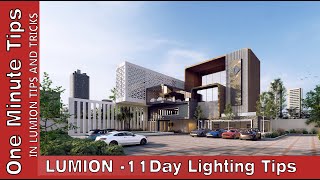 One Minute Rendering Tip for Lumion 11 - SERIES - 72