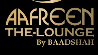 Aafreen The Lounge Highlights