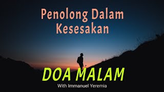 Doa Malam  Sebagai Penolong Dalam Kesesakan  Renungan Harian Kristen  Saat Teduh Sebelum Tidur