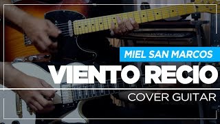 Vignette de la vidéo "Viento Recio - Miel San Marcos | Guitar Cover - Sebastian Mora"