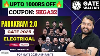 Parakram 2.0 GATE 2025 EE Batch | Physics Wallah PW Coupon Code 2024 gatewallah pw collegewallah