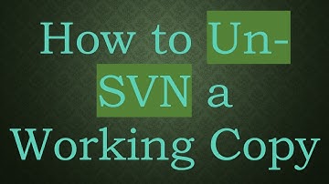 How to Un-SVN a Working Copy